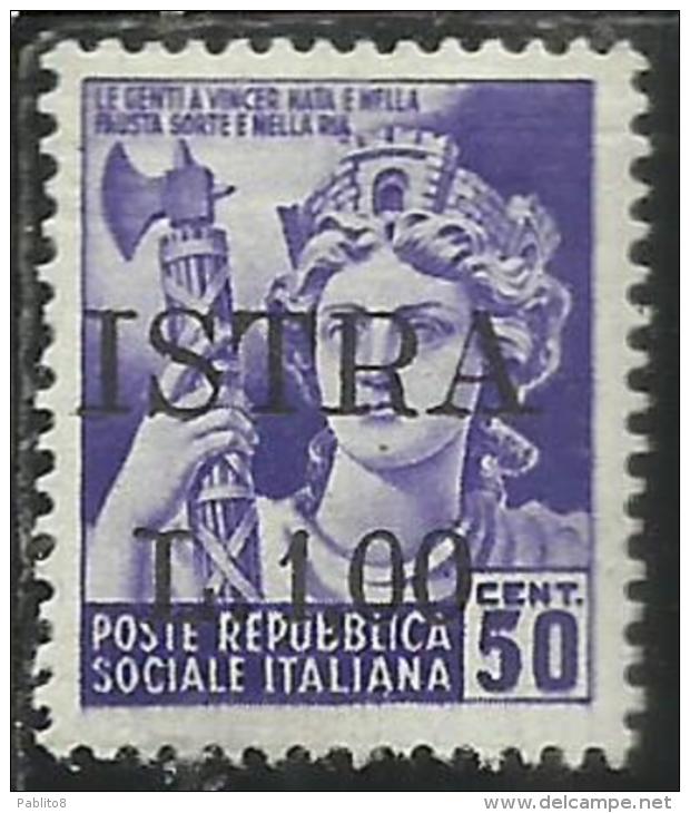 OCCUPAZIONE JUGOSLAVIA YUGOSLAVIA ISTRIA POLA 1945 SURCHARGE ITALY SOPRASTAMPATO D'ITALIA LIRE 1 SU CENT. 50c MNH - Occ. Yougoslave: Istria