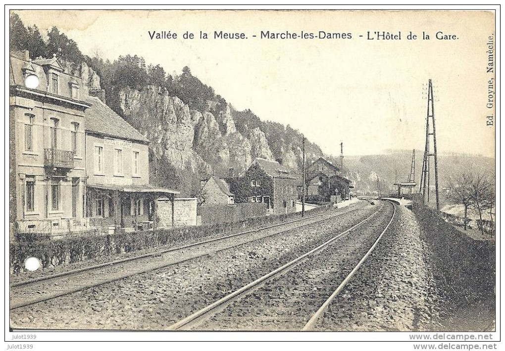 MARCHE - LES - DAMES ..-- Hôtel De La GARE . 1920 . Trous De Perforatrice !!! - Namur