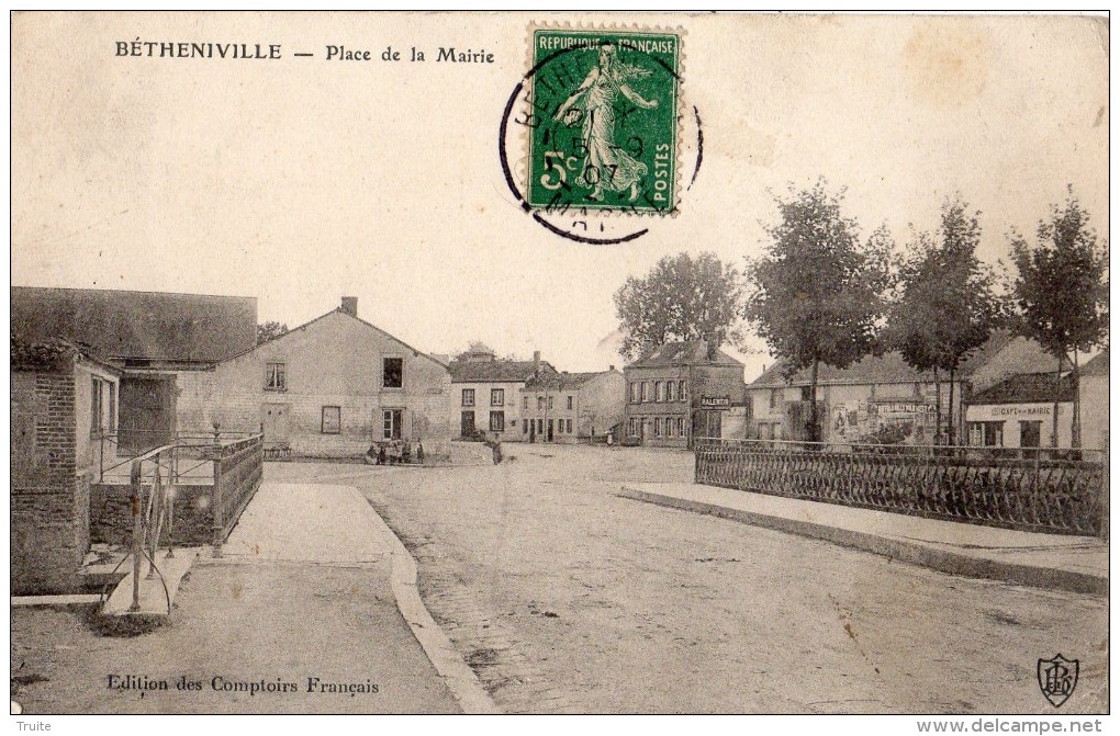 BETHENIVILLE PLACE DE LA MAIRIE - Bétheniville