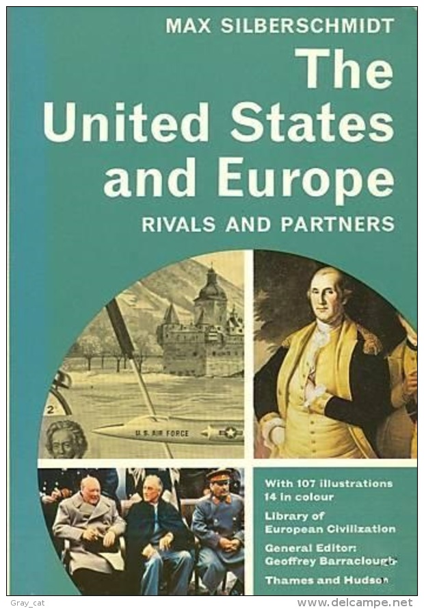 The United States And Europe: Rivals And Partners By Max Silberschmidt (ISBN 9780500330258) - Etats-Unis