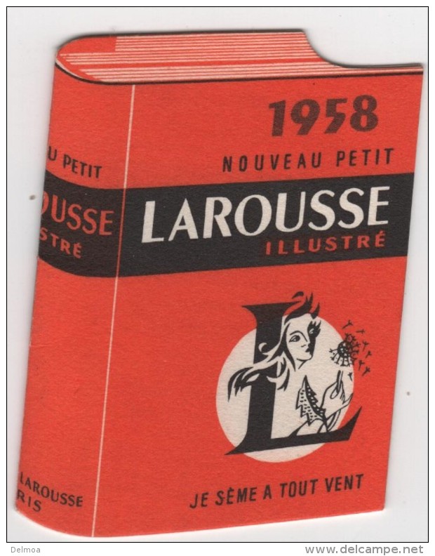 Petit Calendrier Publicitaire En Forme 1958 Nouveau Petit Larousse Illustré - Petit Format : 1941-60
