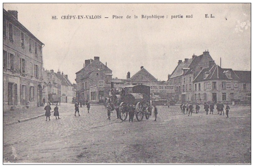 60 CREPY En VALOIS  Animation Enfants Machine  Rouleau Compresseur Devant L' HOTEL Du NORD Timbre 1916 - Crepy En Valois