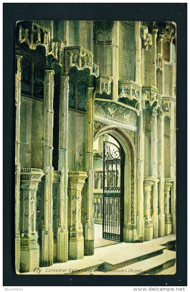 ENGLAND  -  Ely Cathedral  Bishop Alcock's Chapel Entrance  Used Vintage Postcard As Scans - Ely