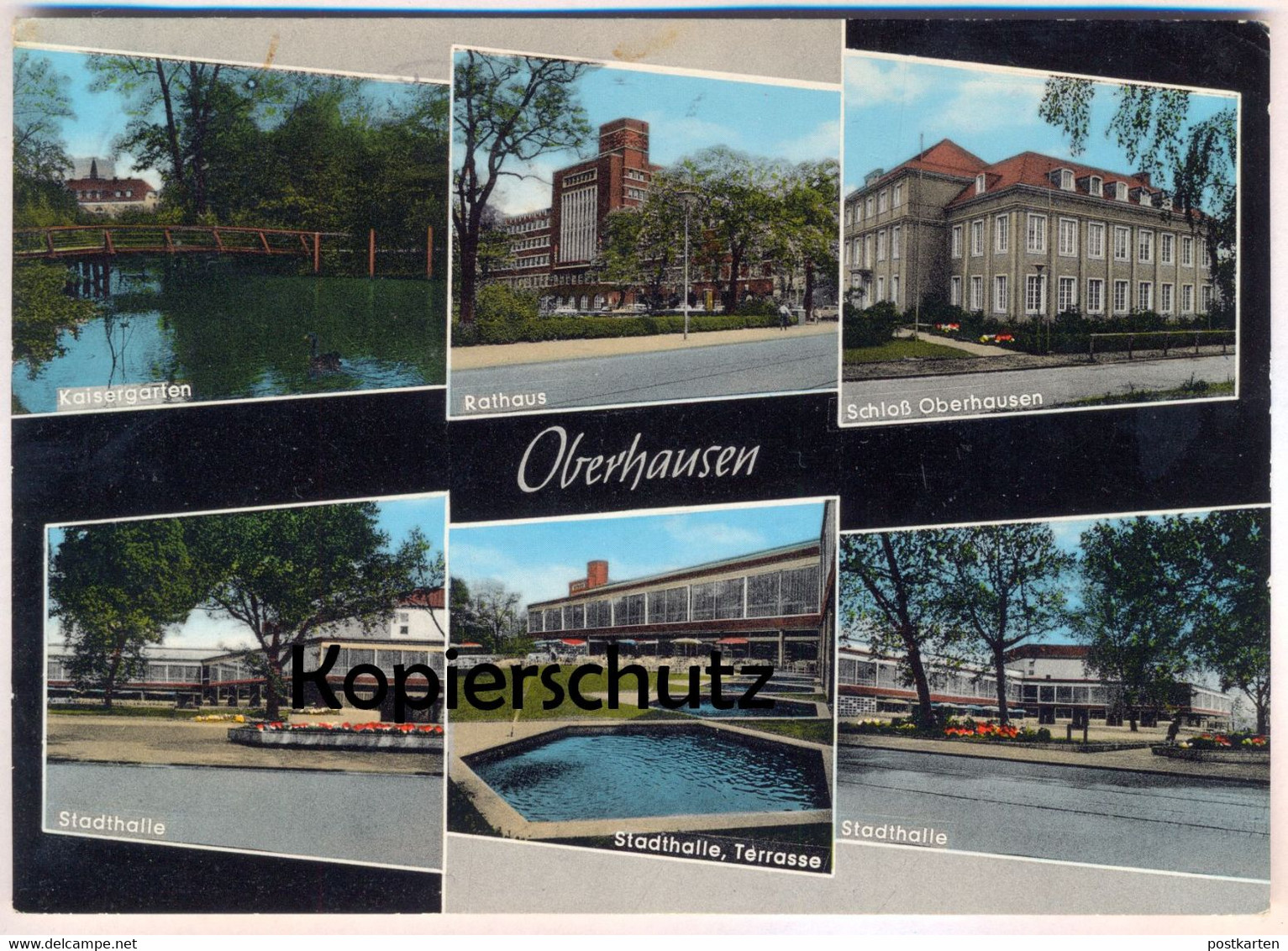 ÄLTERE POSTKARTE OBERHAUSEN KAISERGARTEN RATHAUS SCHLOSS OBERHAUSEN STADTHALLE TERRASSE AK Ansichtskarten Cpa Postcard - Oberhausen