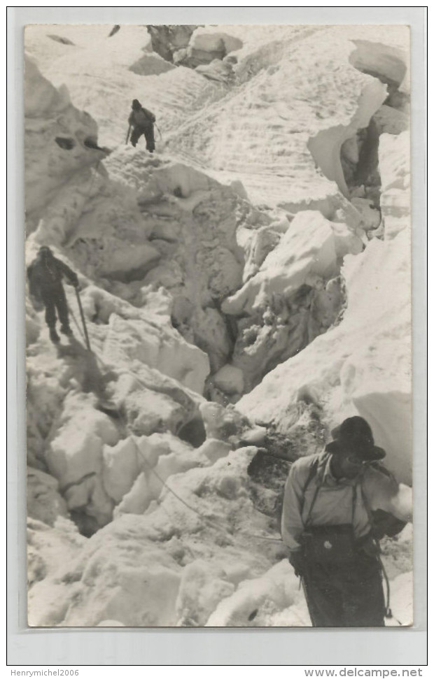 Haute Savoie - 74 - Chamonix , Alpinistes Alpinisme écrit Mont Blanc A 4807 M Carte Photo Alpiniste - Chamonix-Mont-Blanc