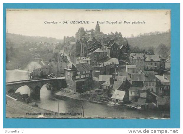 CPA 34 - Pont Turgot Et Vue Générale UZERCHE 19 - Uzerche