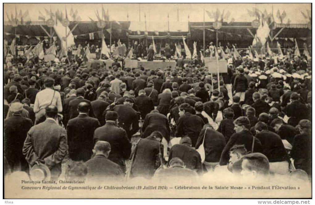 44 - CHATEAUBRIANT - Concours Régional De Gymnastique - 1914 - Messe - Châteaubriant