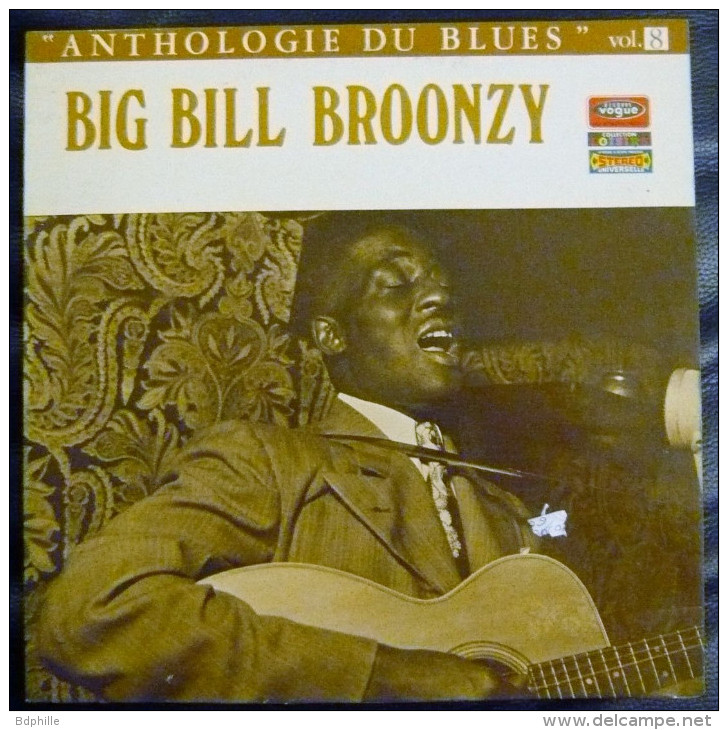 Big Bill Broonzy Anthologie Du Blues N° 8  Vogue 1970 - Blues