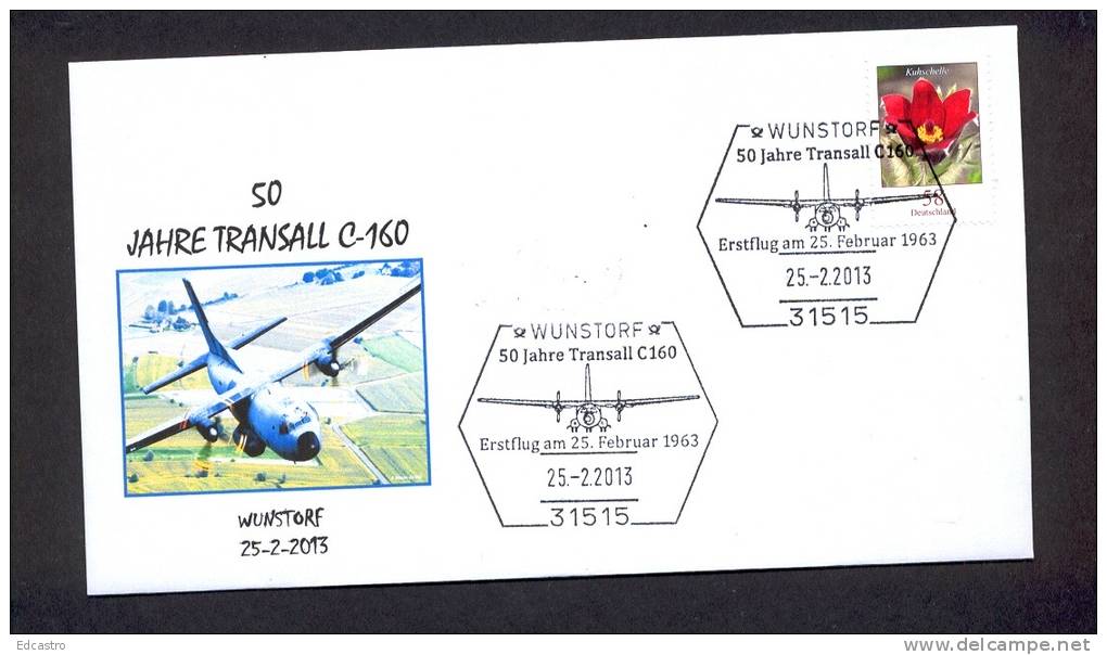 6.- 047 GERMANY ALLEMAGNE 2013. SPECIAL POSTMARK.  50 YEARS OF TRANSALL C-460. WUNSTORF - Aviones