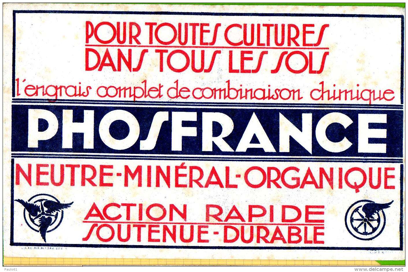 BUVARD &amp; Blotting Paper :Grand Format PHOSFRANCE L'Engrais Complet - Agriculture