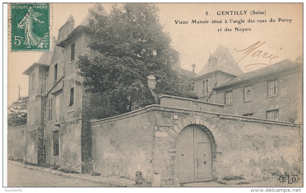 ( CPA 94 )  GENTILLY  /  Vieux Manoir Situé à L'angle Des Rues Du Paroy Et Des Noyers - - Gentilly