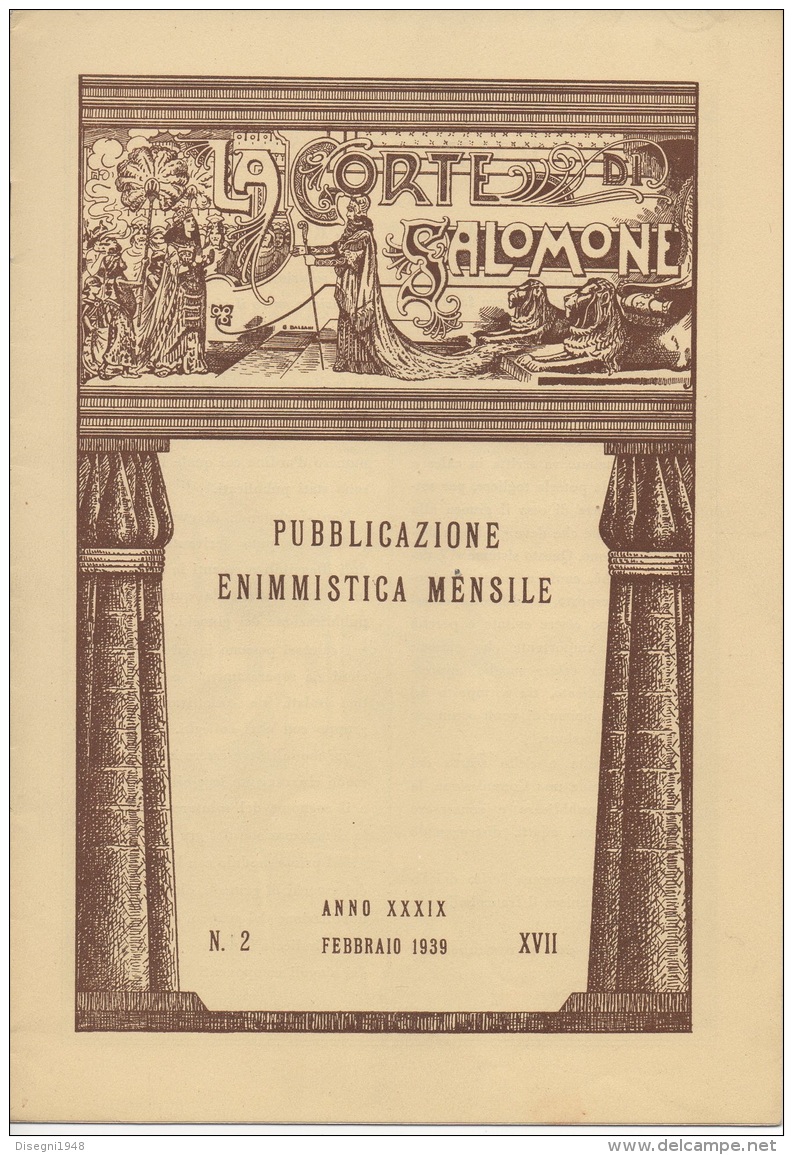 05260  "LA CORTE DI SALOMONE - PUBBLICAZIONE ENIMMISTICA MENSILE -  ANNO XXXIX - N. 2 - FEBBRAIO 1939 - XVII" ORIGINALE - Spiele