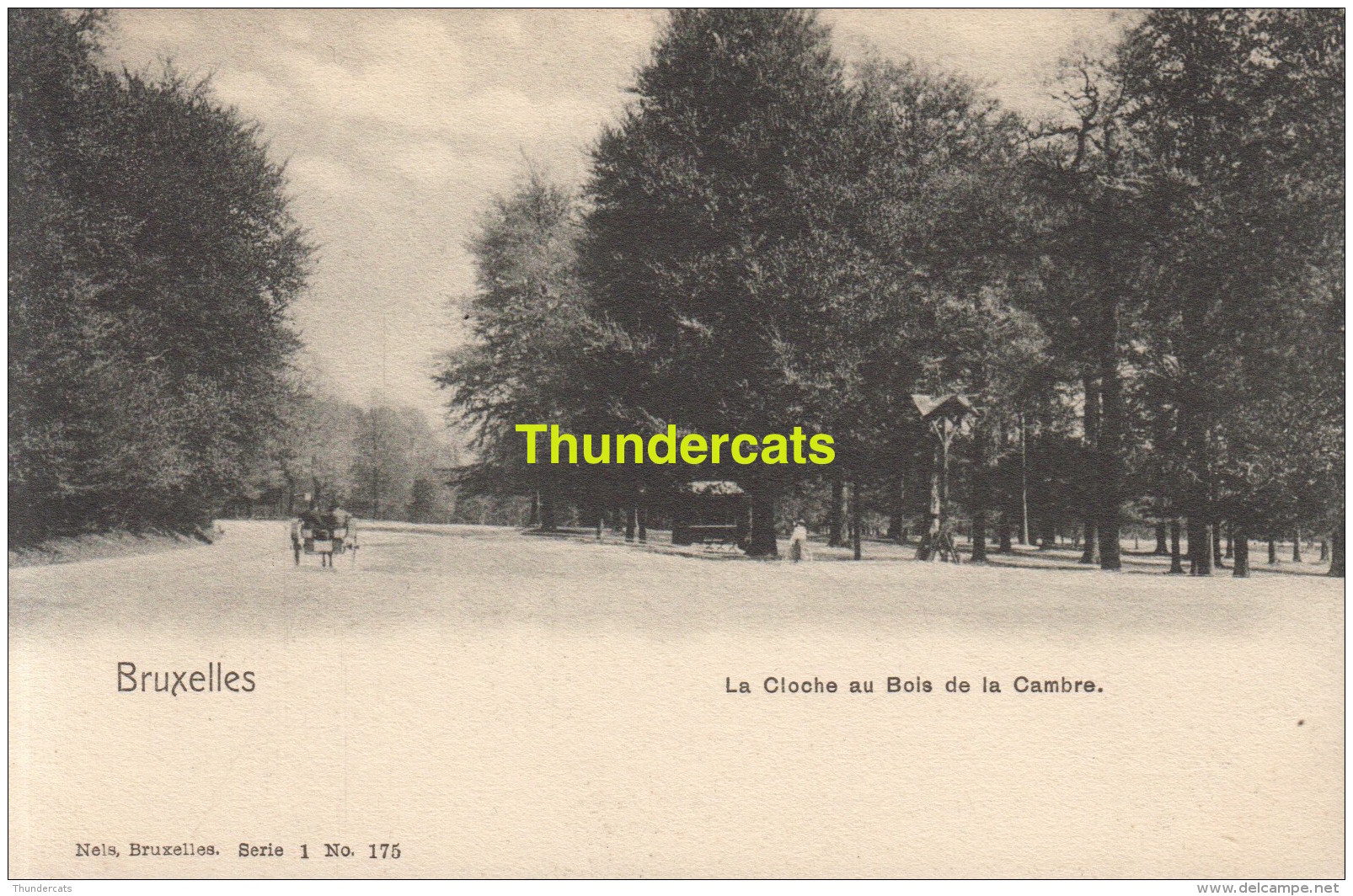 CPA BRUXELLES NELS SERIE 1 No 175 LA CLOCHE AU BOIS DE LA CAMBRE - Forêts, Parcs, Jardins