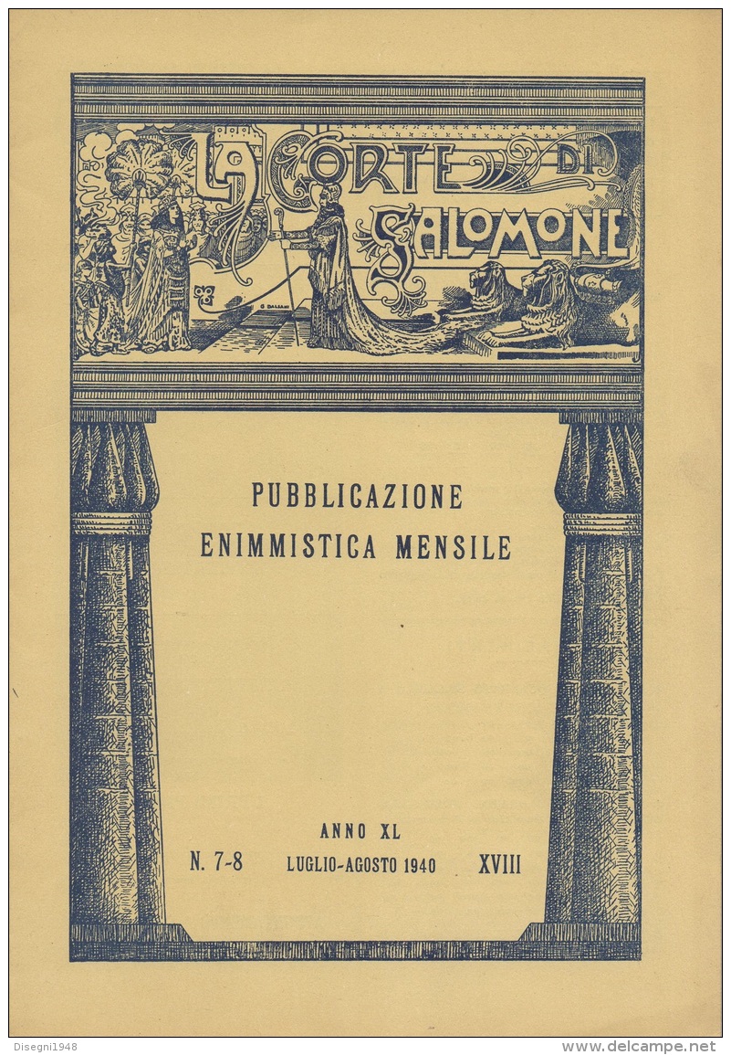 05266 "LA CORTE DI SALOMONE - PUBBLICAZIONE ENIMMISTICA MENSILE -  ANNO XL - N. 7-8   LUG.- AGO. 1940 - XVIII" ORIGINALE - Jeux