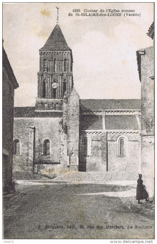 85 - Saint Hilaire Des Loges (Vendée) - Clocher De L'église - Saint Hilaire Des Loges