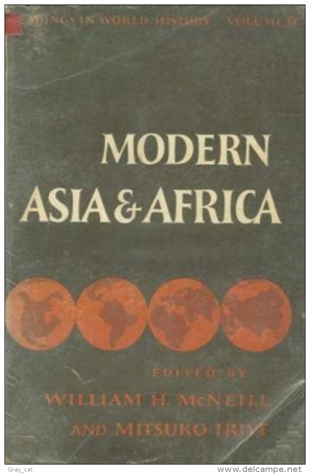 Modern Asia And Africa (Readings In World History) By McNeill, William H.; Iriye, Mitsuko (ISBN 9780195013863) - Politiques/ Sciences Politiques