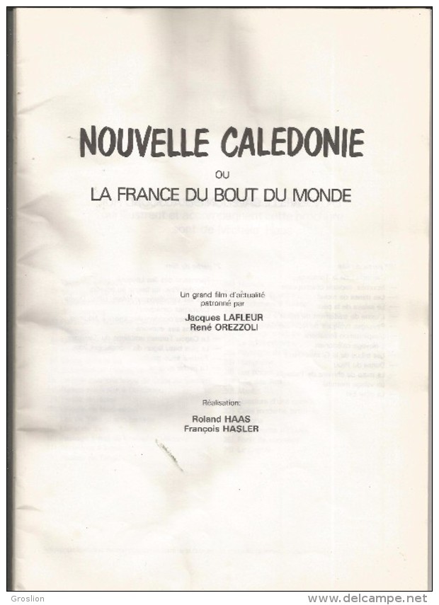 OUVRAGE DOCUMENTAIRE 38 PAGES SUR LA NOUVELLE CALEDONIE OU LA FRANCE DU BOUT DU MONDE (DE LAFLEUR ET OREZZOLI) 1970 - Toerisme En Regio's