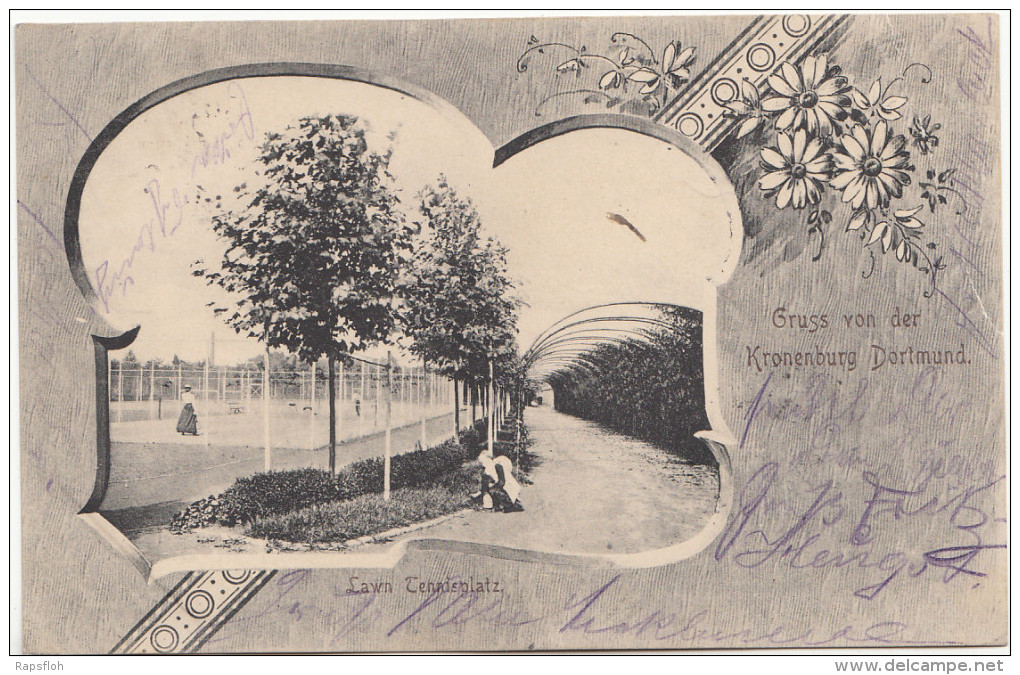 Gruss Von Der Kronenburg Dortmund Tennisplatz 1901 - Dortmund