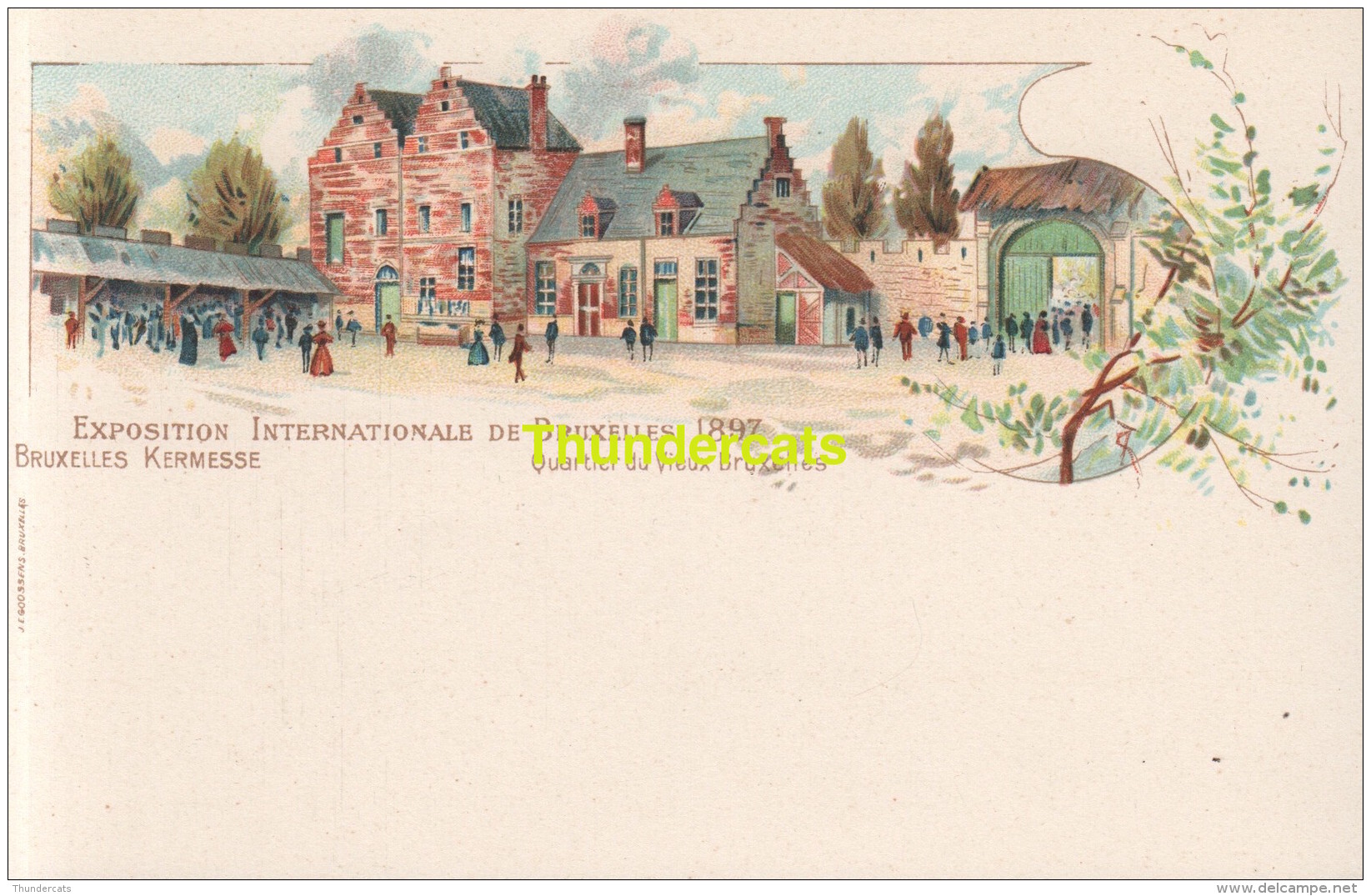 CPA LITHO  EXPOSITION INTERNATIONALE DE BRUXELLES 1897 KERMESSE EDIT J E GOOSSENS  QUARTIER DE VIEUX BRUXELLES - Expositions
