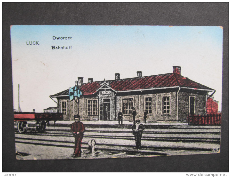 AK LUCK LUZK Bahnhof 1916 Feldpost /// D*19944 - Ukraine