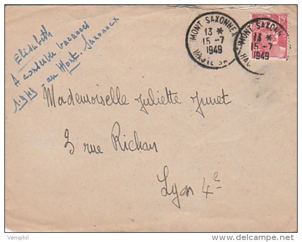 LETTRE AFFRANCHIE  N° 813 OBLITEREE CACHET A DATE  MONT SAXONNEX -HTE SAVOIE -15-7-1949 - 1921-1960: Modern Period