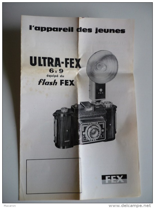 NOTICE Mode Emploi Appareil PHOTO ULTRA FEX 6x9 équipé Du Flash FEX. L'Appareil Des Jeunes.1966. 4 Pages 13,5x21 Cm. TBE - Fotoapparate