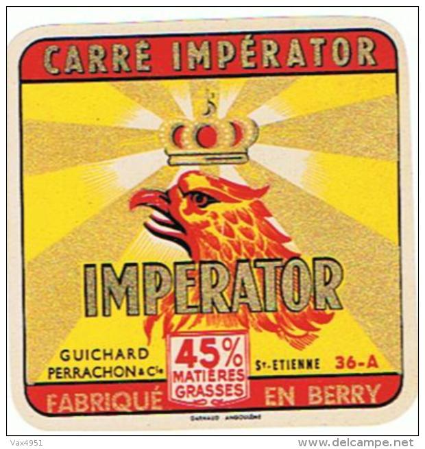 9    ETIQUETTE FROMAGE CARRE IMPERATOR  GUICHARD PERRACHON - Cheese