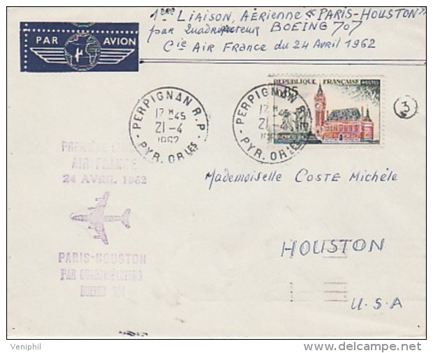 LETTRE OBLITERATION - 1 Ere LIAISON AERIENNE PARIS - HOUSTON  PAR BOEING 707 - 21-4-1967 - Erst- U. Sonderflugbriefe