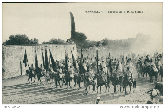 MA MARRAKECH / Escorte De S. M. Le Sultan / - Marrakech