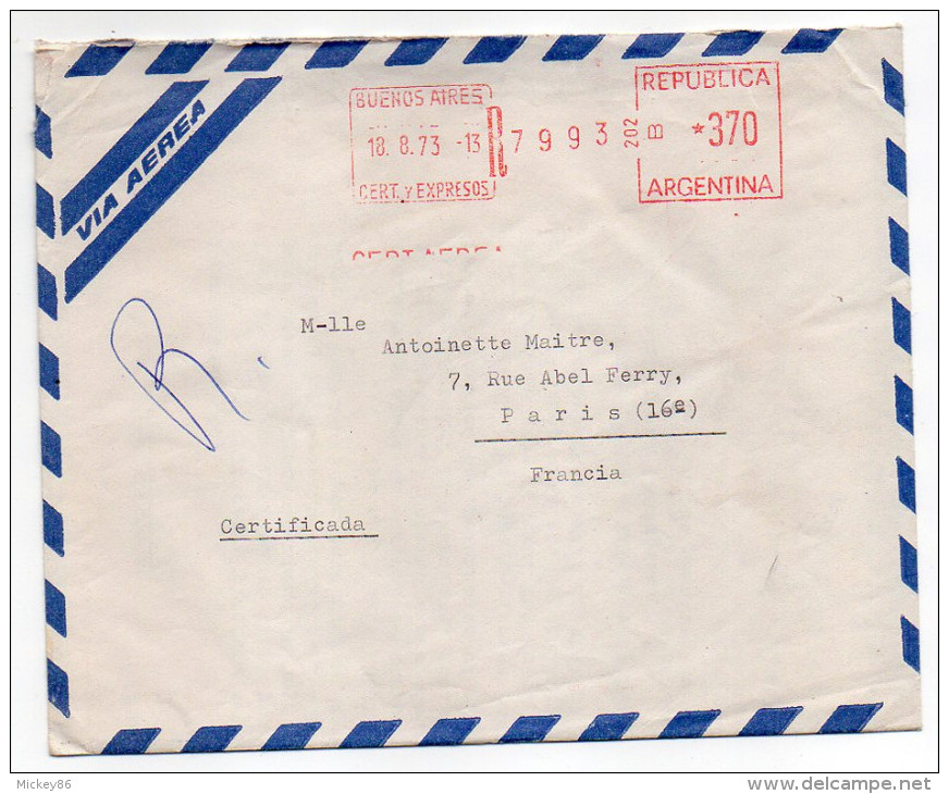 ARGENTINE--1973-Lettre Recommandée EXPRES-BUENOS-AIRES Pour PARIS-France-Machine à Affranchir+cachets - Cartas & Documentos