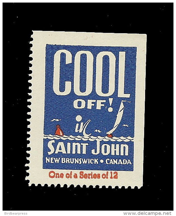 B25-40 CANADA Saint John New Brunswick Tourist Stamp MNH Cool - Werbemarken (Vignetten)