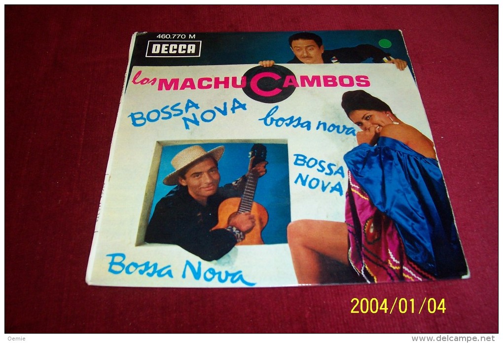 Los Machucambos °  DONA ROSA + 3 TITRES REF DECCA 460.770 - Wereldmuziek