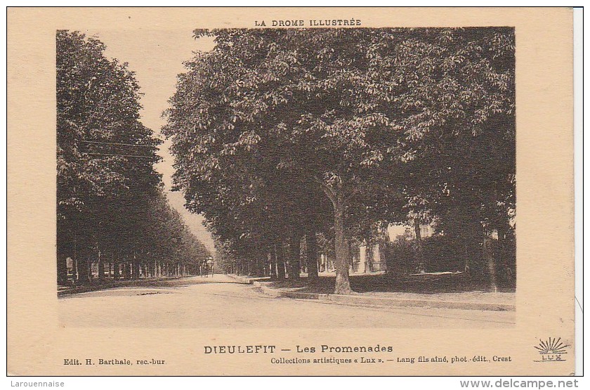 26 - DIEULEFIT La Drôme Illustrée - Les Promenades - Dieulefit