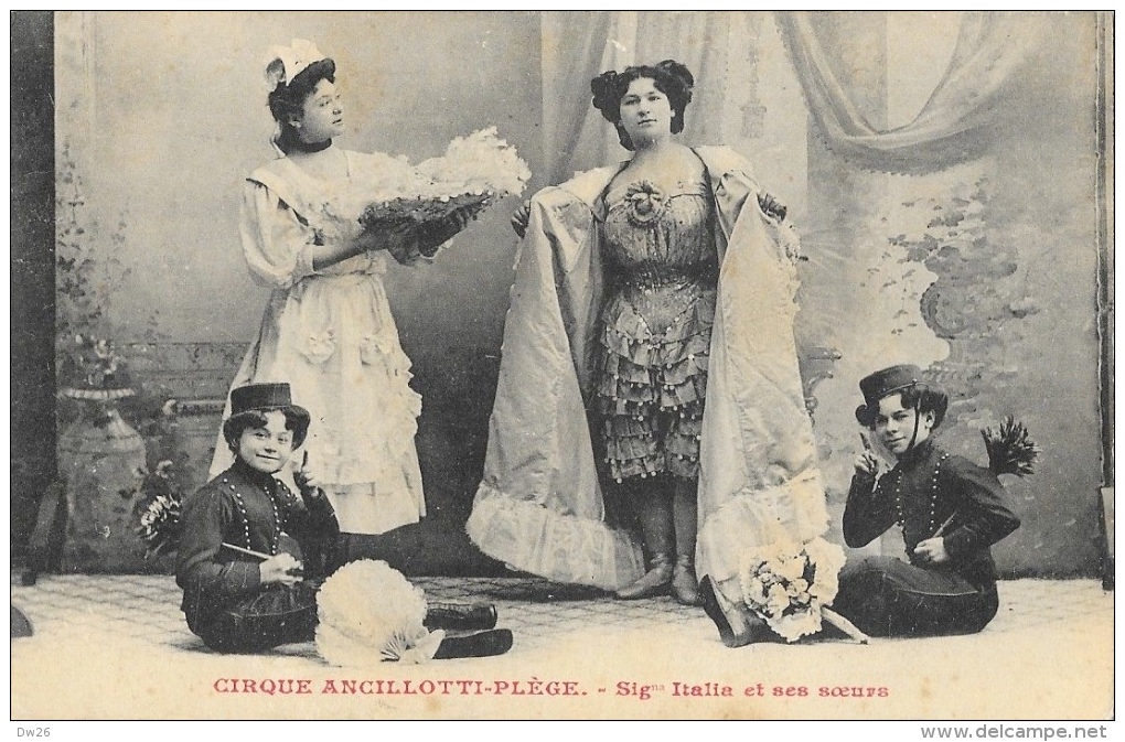 Cirque Ancillotti-Plège - Signora Italia Et Ses Soeurs - Carte Non Circulée - Zirkus