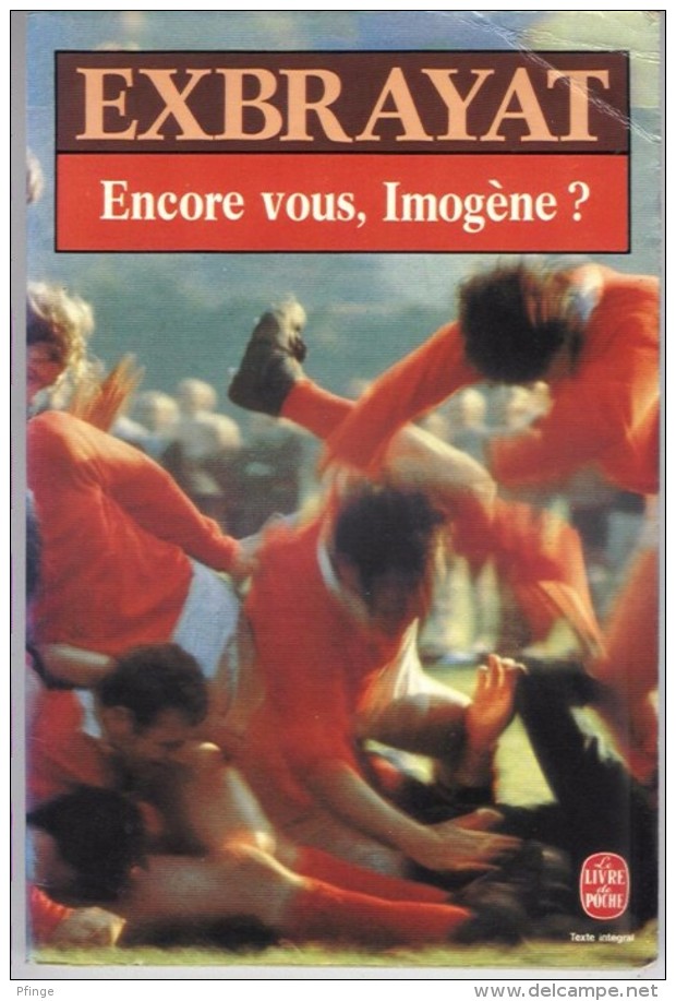 Encore Vous, Imogène ? Par Exbrayat - Livre De Poche N°6139,1985 - 248p - Autres & Non Classés