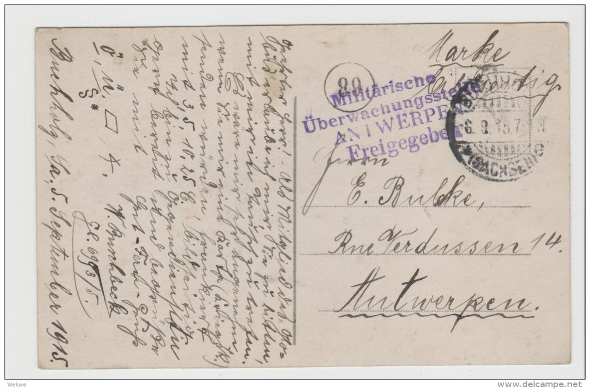 BB102 /  Bes. BELGIEN -  Buchholz 1915 Nach Antwerpen, U-Boot, Bildkarte Mit Freigabe Zensur Antwerpen - Besetzungen 1914-18