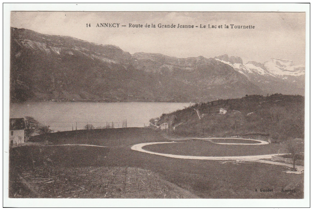 *a* - ANNECY - Route De La Grande Jeanne - Le Lc Et La Tournette - édit. A. Gardet, N° 14 - Annecy