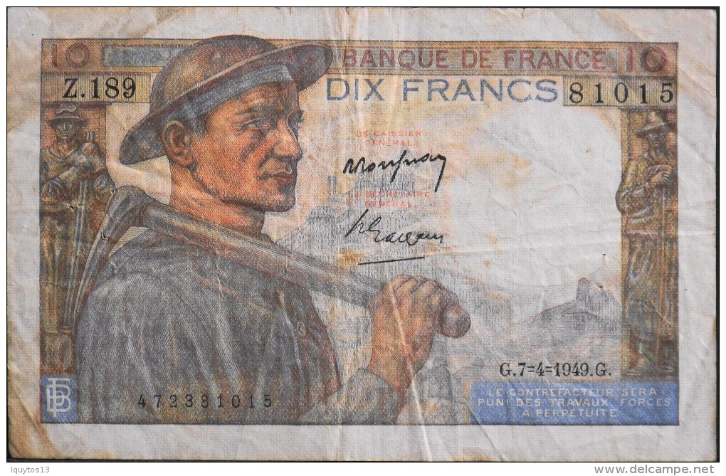 FRANCE 1 BILLET De BANQUE De 10Francs Type Mineur - G.7=4=1949.G. - 10 F 1941-1949 ''Mineur''