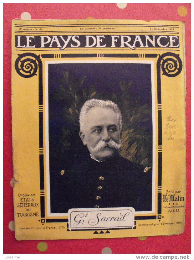 Revue Le Pays De France N° 56. 11 Novembre 1915 Guerre Général Sarrail Nombreuses Photos - Oorlog 1914-18