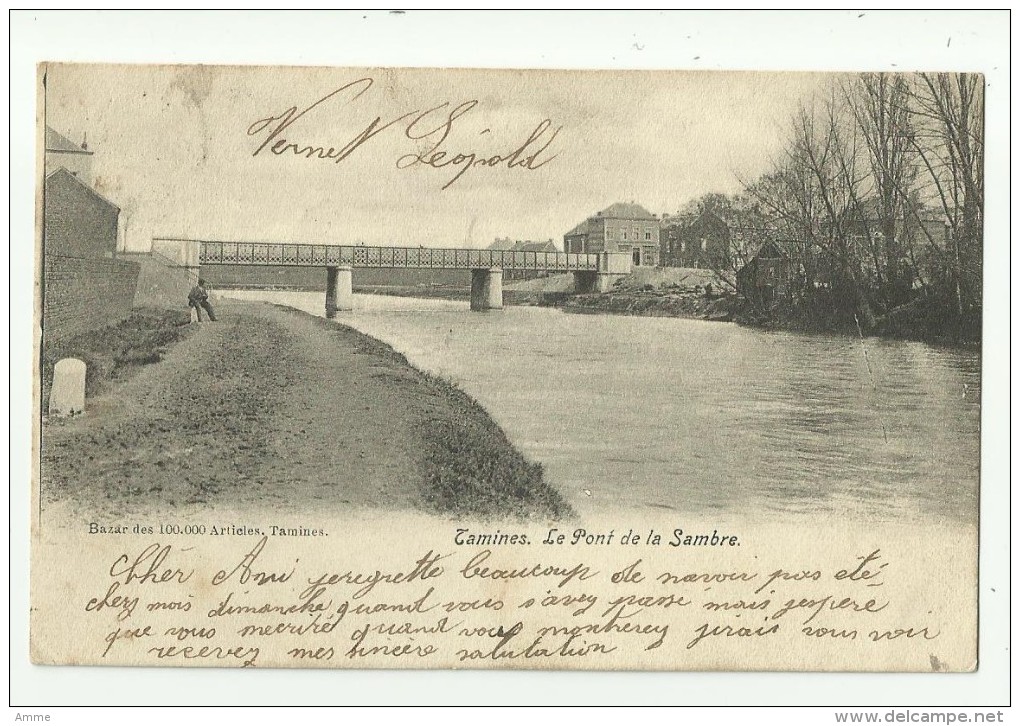 Tamines   *  Le Pont De La Sambre - Sambreville