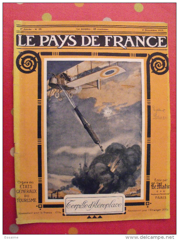 Revue Le Pays De France N° 59. 2 Décembre 1915 Guerre Avion Aéroplane Bombe Torpille Nombreuses Photos - War 1914-18
