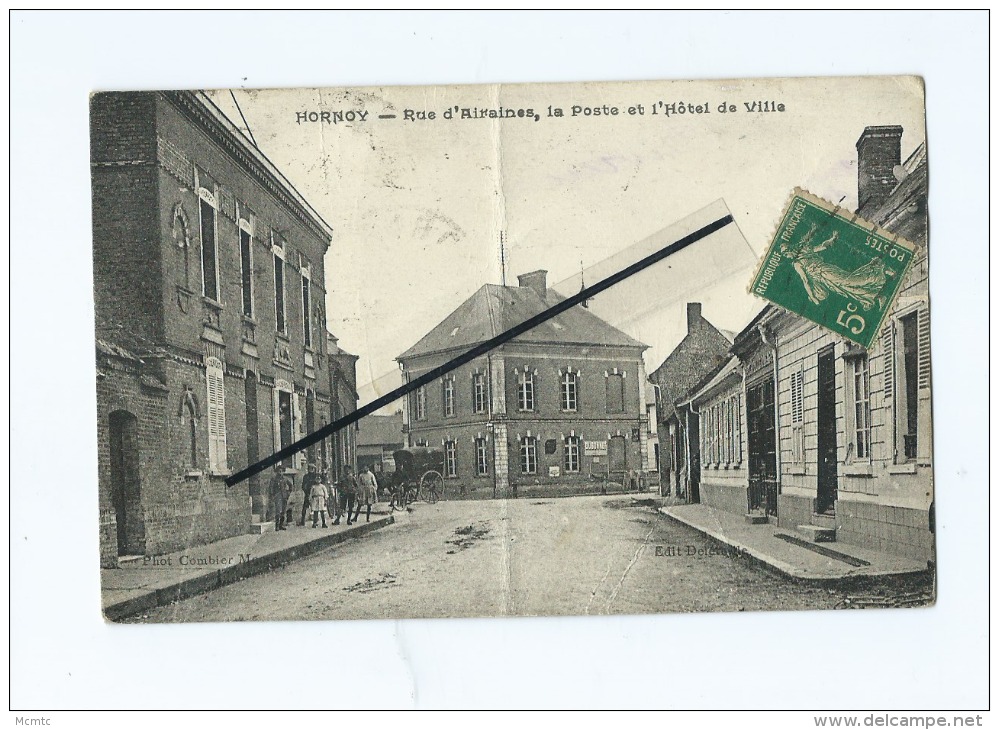 CPA Très Très Abîmée , Très  Tachée -  Hornoy  - Rue D´Airaines , La Poste Et L´Hôtel De Ville - Hornoy Le Bourg