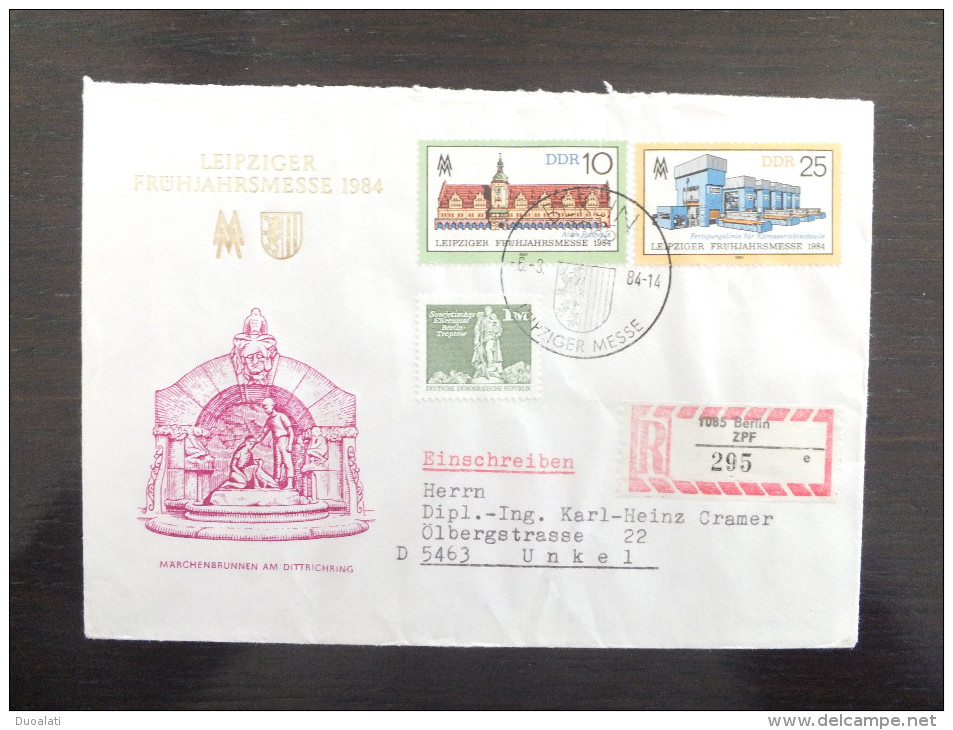 DDR Germany 1984, 1985 & 1986 3 FDC Auf R-Brief Leipziger Frühjahrsmesse Einschreiben Berlin R Letter - Sonstige & Ohne Zuordnung