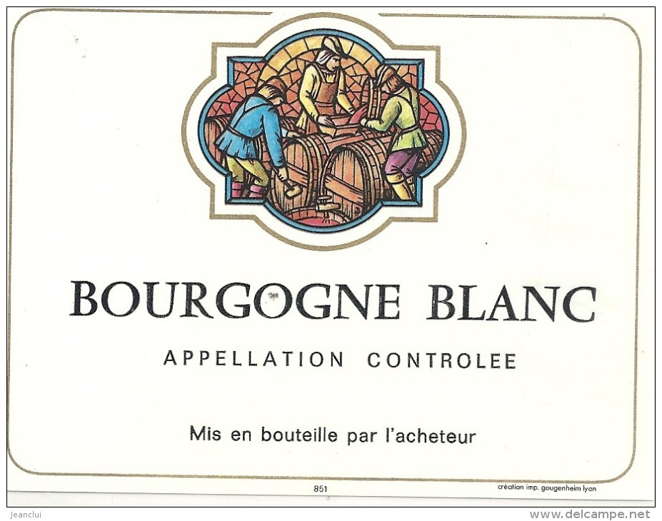 . BOURGOGNE BLANC - Appellation Controlee .. Mis En Bouteille Par L'acheteur .. - Bourgogne