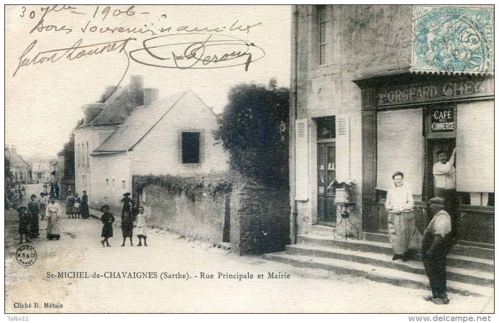 Saint Michel De Chavaignes - Rue Principale Et Mairie - Autres & Non Classés