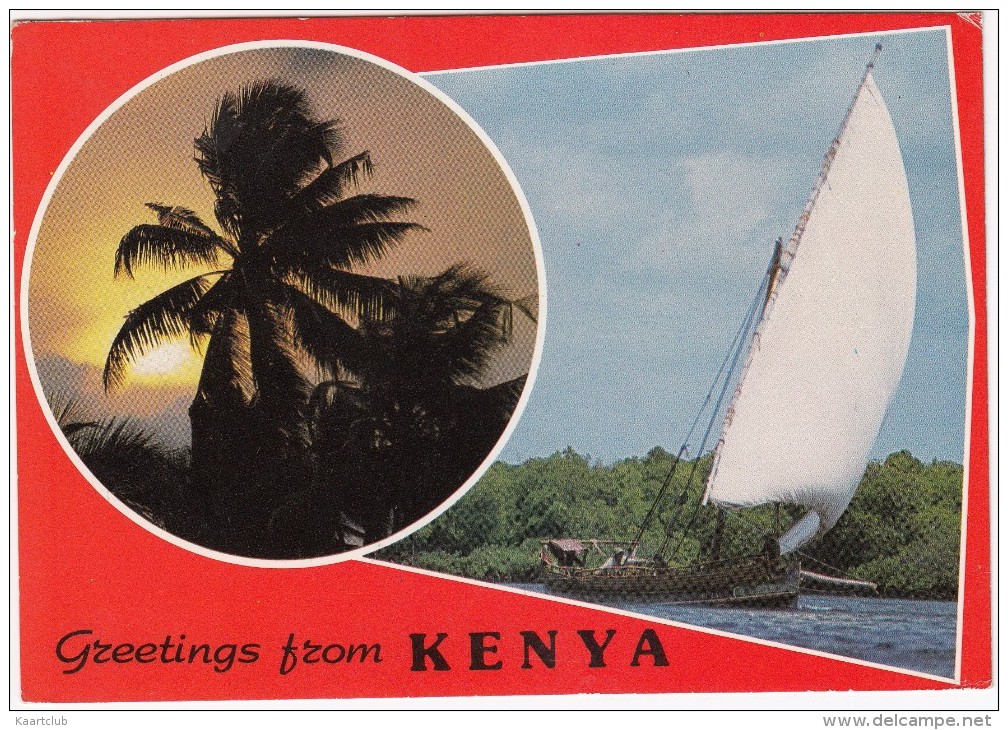 Kenya: Greetings From Kenya - Sailingboat - Kenia