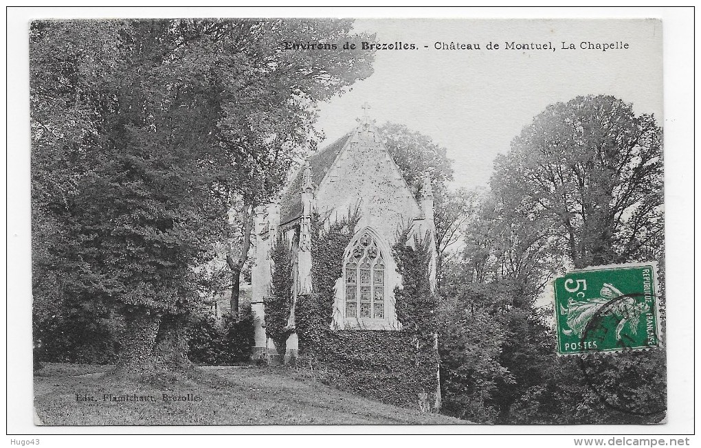 CHATEAU DE MONTUEL EN 1912 - LA CHAPELLE - BEAU CACHET - CPA VOYAGEE - Montigny-sur-Avre