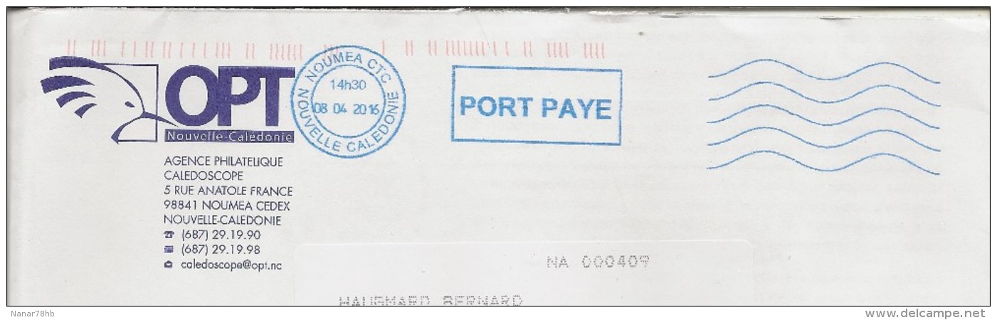Oblitération De Nouméa Port Payé Du Service Des Opt (oblitération Du 08/04/2016) - Lettres & Documents