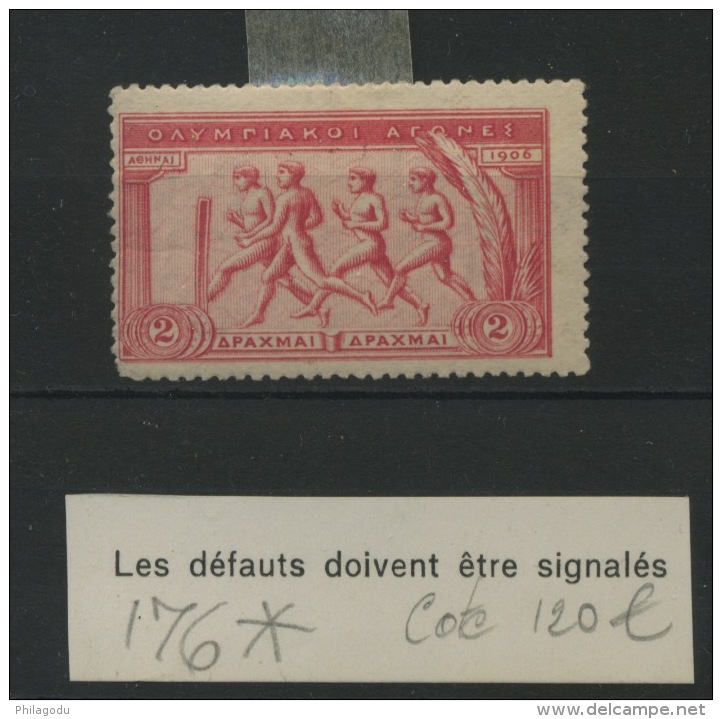 176 *  2 Drachmes   Avec   Charnière  Cote 120 € - Unused Stamps