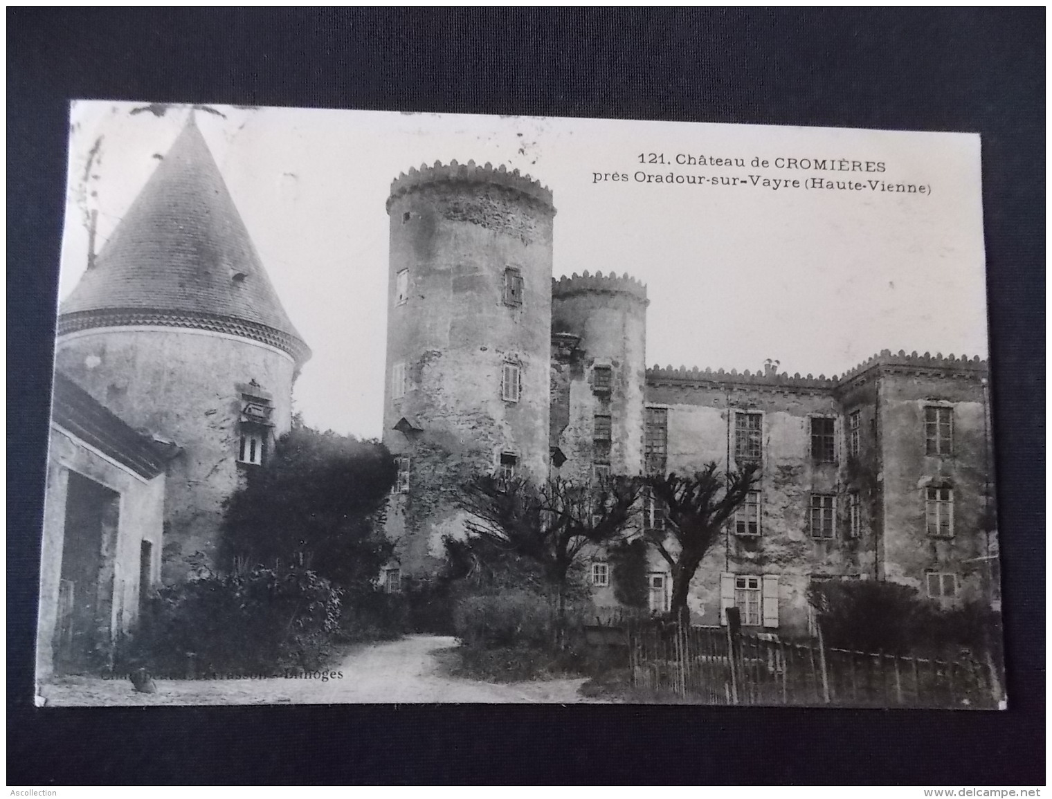 121 Chateau De Cromières Prés Oradour Sur Vayre Haute Vienne - Oradour Sur Vayres